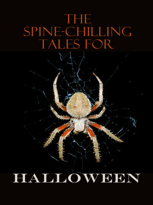 cover image of The Spine-Chilling Tales for Halloween